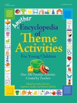 cover image of Another Encyclopedia of Theme Activities for Young Children